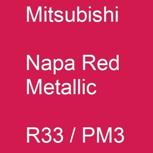 Mitsubishi, Napa Red Metallic, R33 / PM3.